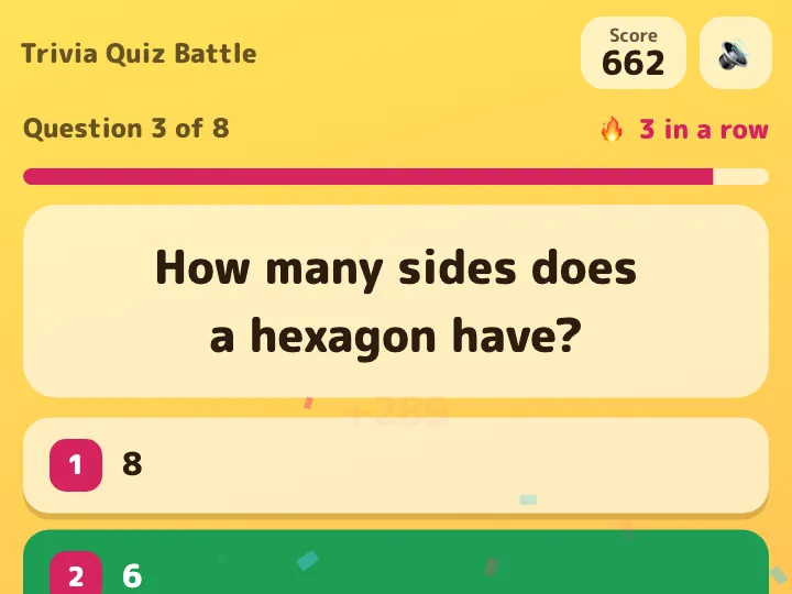 Trivia Quiz Battle after 3 right answers in a row: question 3 of 8, "How many sides does a hexagon have?", answered 6, and a score of 662